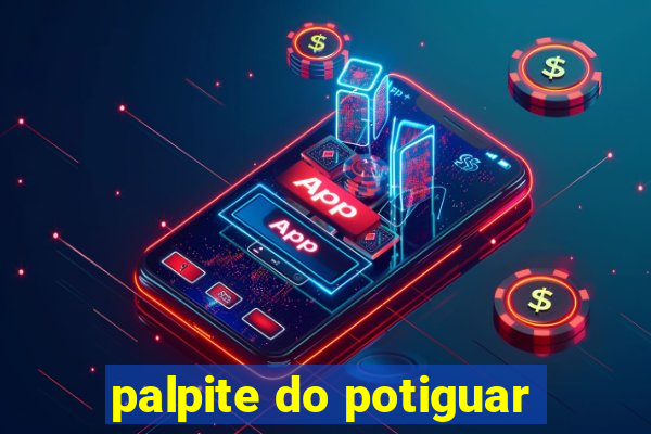 palpite do potiguar