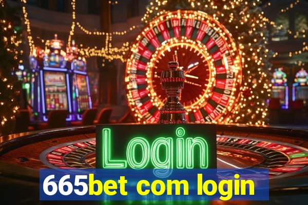 665bet com login