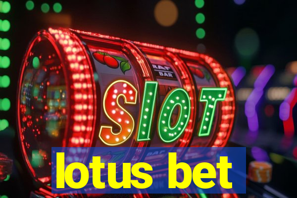 lotus bet