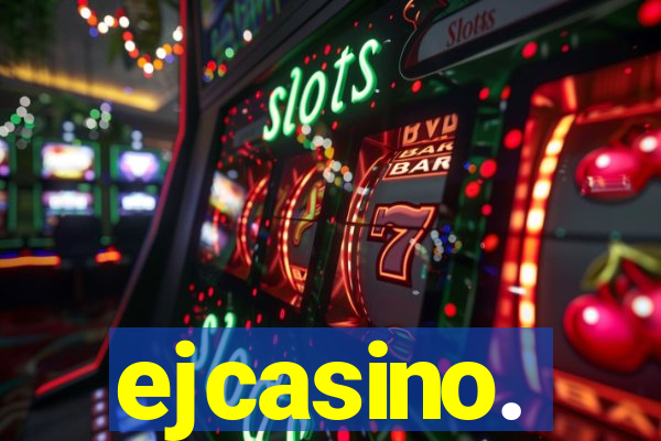 ejcasino.