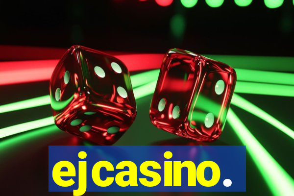 ejcasino.