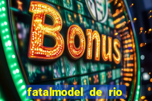 fatalmodel de rio claro sp