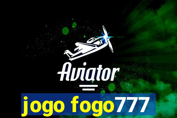 jogo fogo777