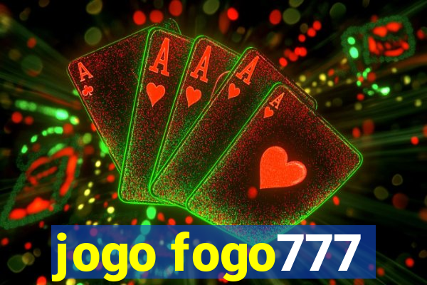 jogo fogo777