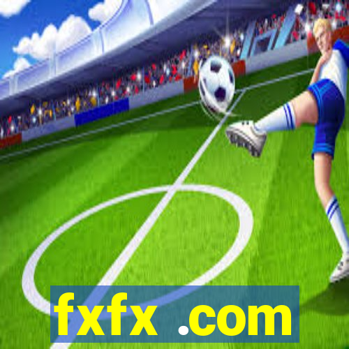 fxfx .com