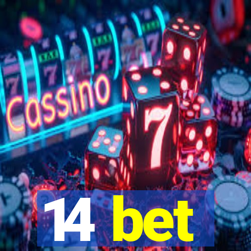 14 bet