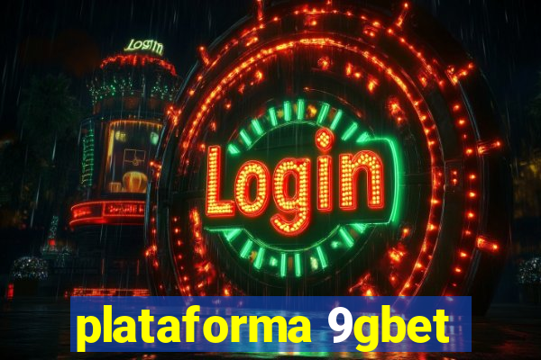 plataforma 9gbet