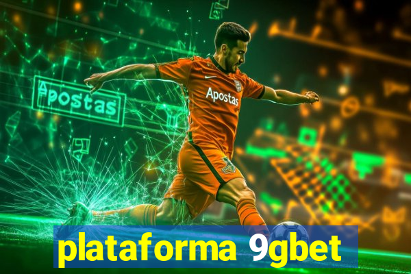 plataforma 9gbet