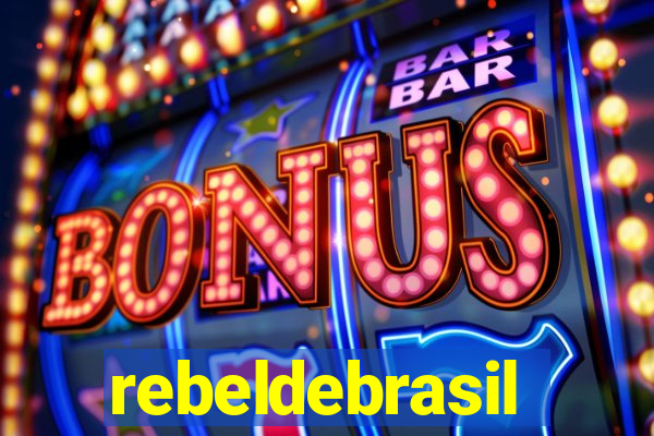 rebeldebrasil