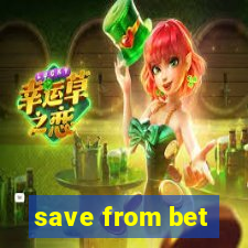 save from bet