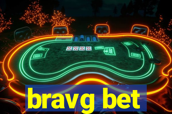 bravg bet