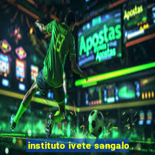 instituto ivete sangalo