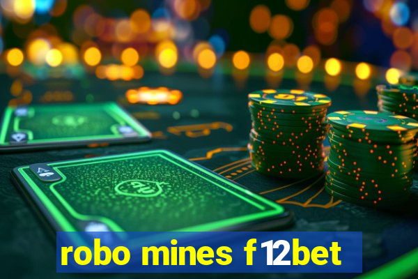 robo mines f12bet