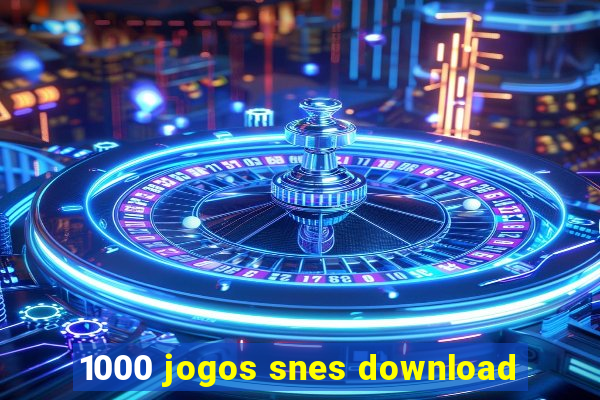 1000 jogos snes download