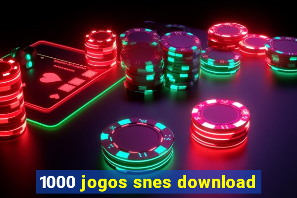 1000 jogos snes download