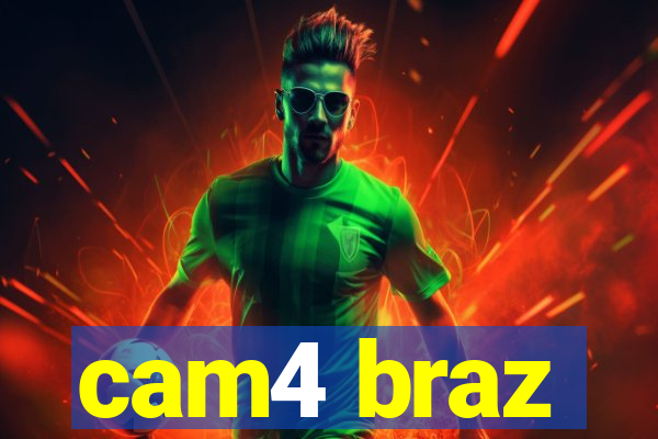 cam4 braz