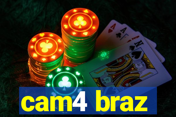 cam4 braz