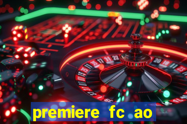 premiere fc ao vivo gratis