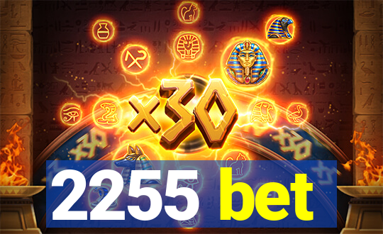 2255 bet