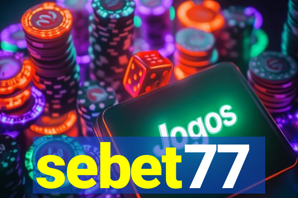 sebet77