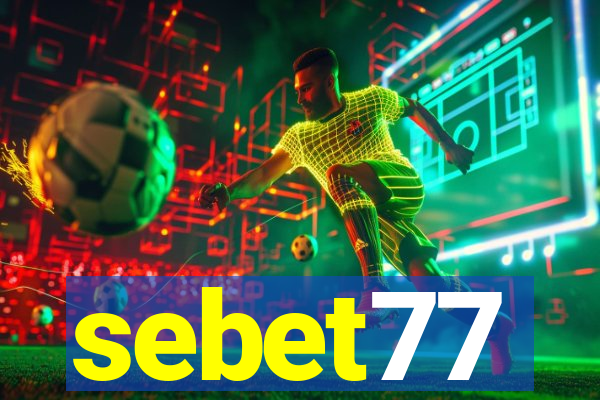 sebet77