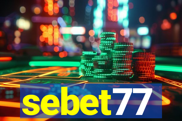 sebet77