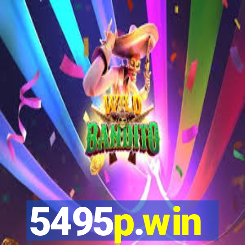 5495p.win