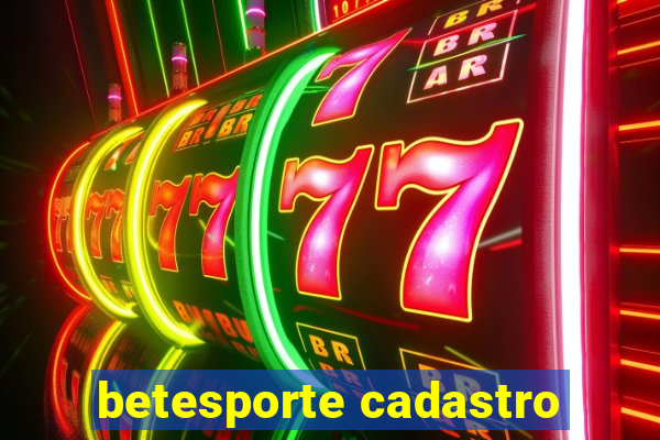 betesporte cadastro