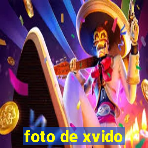 foto de xvido