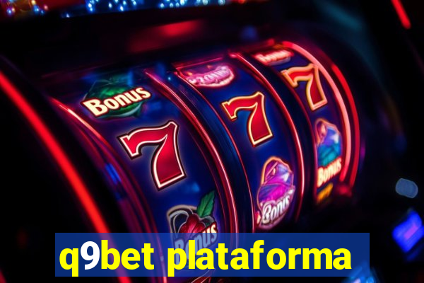 q9bet plataforma