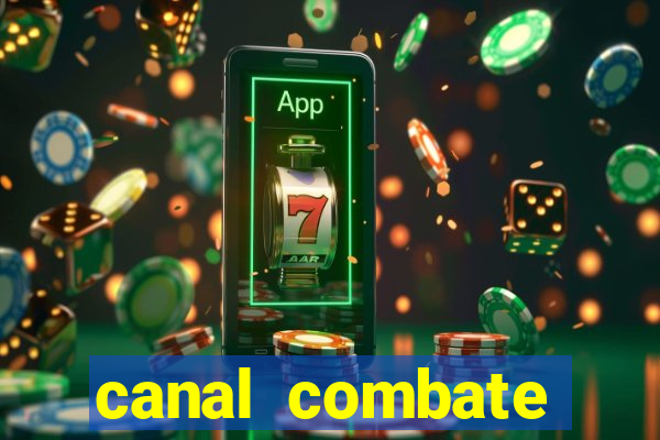 canal combate online ao vivo multicanais