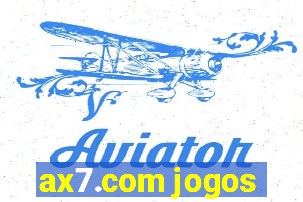 ax7.com jogos