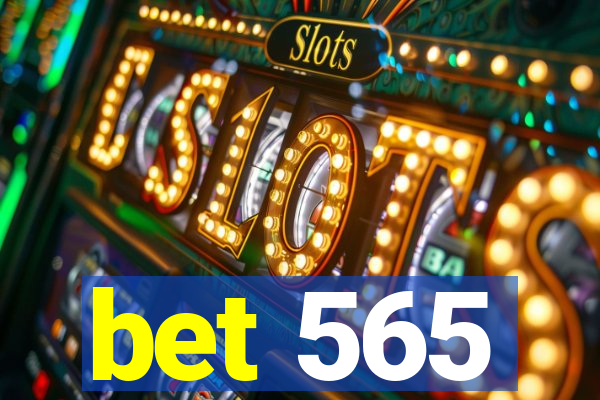 bet 565