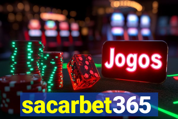 sacarbet365