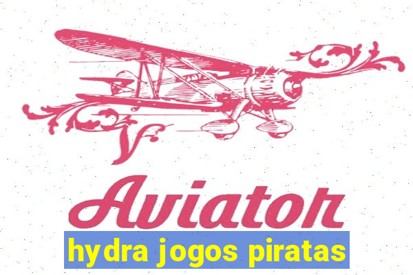 hydra jogos piratas