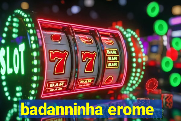 badanninha erome