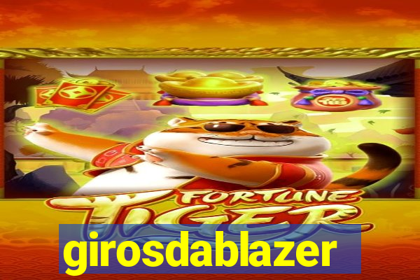 girosdablazer