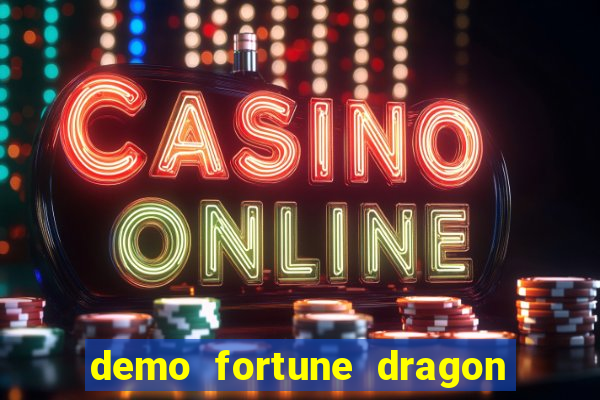 demo fortune dragon com ganho certo