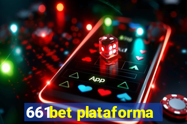 661bet plataforma