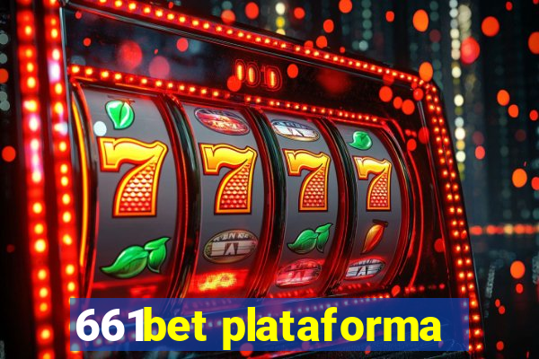 661bet plataforma