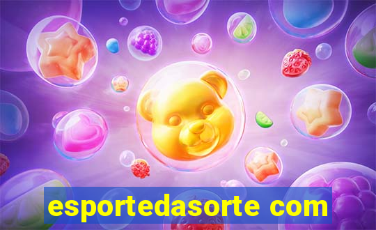 esportedasorte com