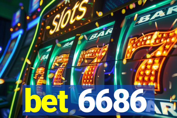 bet 6686