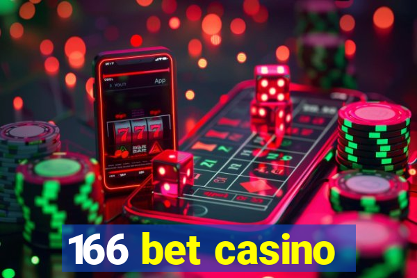 166 bet casino