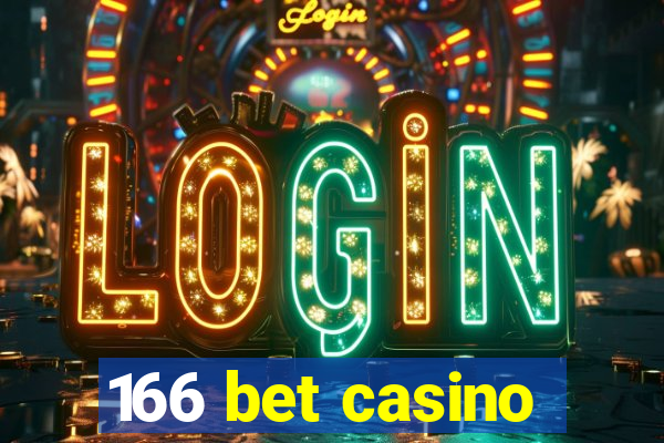 166 bet casino