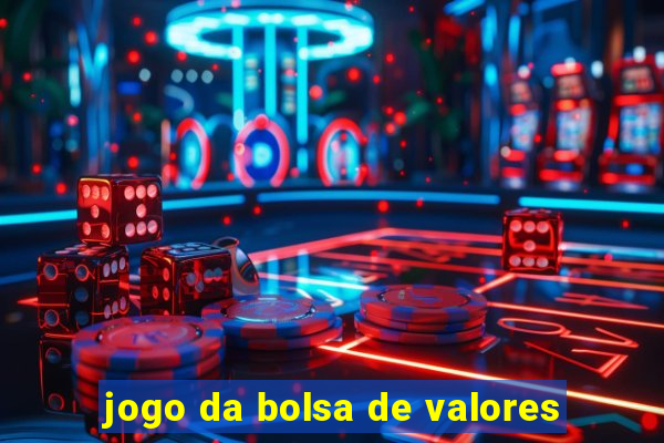 jogo da bolsa de valores