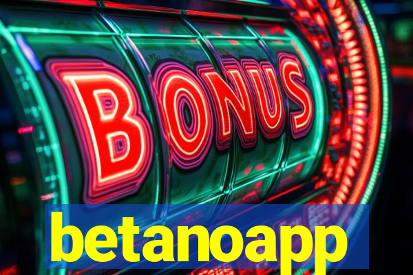 betanoapp