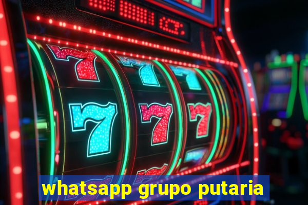 whatsapp grupo putaria