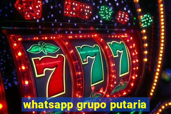 whatsapp grupo putaria