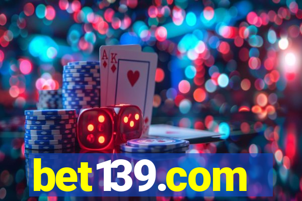 bet139.com