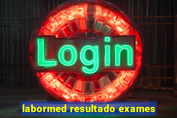 labormed resultado exames